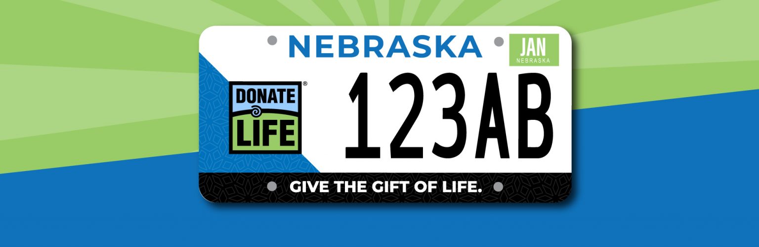 Donate Life License Plates Live On Nebraska