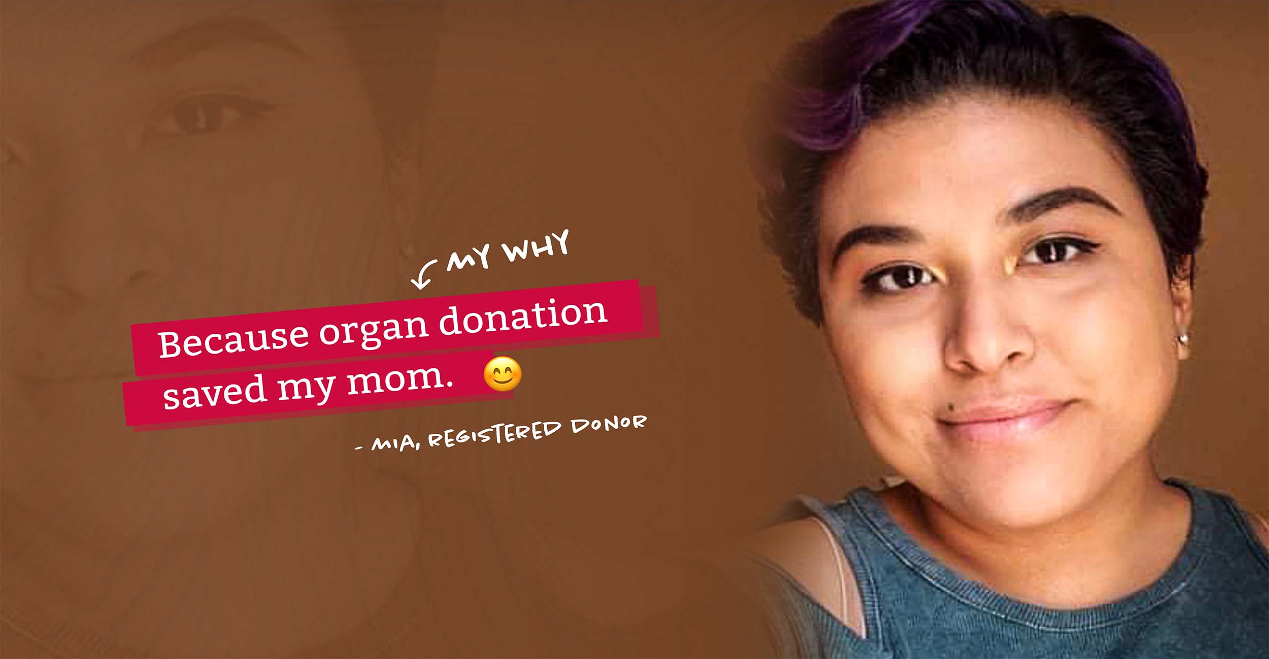 Because organ donations saved my mom